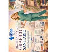 DECIFRARIO GRAFICO SANITARIO: Tavole visuali per OSS, Concorsi, Formazione e Ripasso Rapido