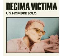 Decima Victima Un Hombre Solo (Vinyl LP) 12" Album (Gatefold Cover)