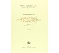 Decimo contributo alla storia degli studi classici e del mondo antico