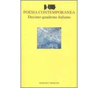 Decimo quaderno italiano di poesia contemporanea