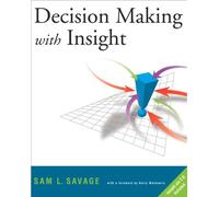 Decision Making With Insight: Includes Insight.Xla 2.0