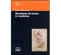 Decisione ed errore in medicina