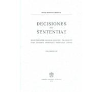 Decisiones seu sententiae. Selectae inter eas quae anno 2011 prodierunt cura eiu