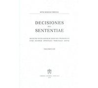 Decisiones seu sententiae. Selectae inter eas quae anno 2011 prodierunt cura eiusdem apostolici tribunalis editae (Vol. 103)