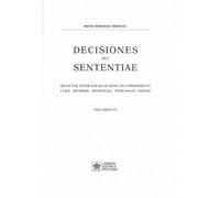 Decisiones seu sententiae. Selectae inter eas quae anno 2013 prodierunt cu...