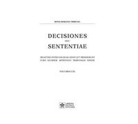 Decisiones seu sententiae. Selectae inter eas quae anno 2017 prodierunt cura eiusdem Apostolici tribunalis editae. Vol. 109