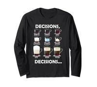 Decisioni Decisioni Scelte di caffè Divertente amante del caffè Maglia a Manica