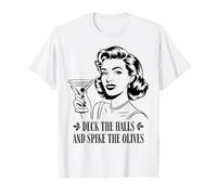 Deck The Halls And Spike The Olives Retro Christmas Graphic Maglietta