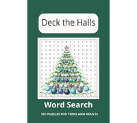 Deck the Halls Word Search Puzzle Book: Word Searches with Easy to Read Print about Christmas Festivities, Traditions and more | 6x9 inches, 110 pages | 50+ puzzles to enjoy