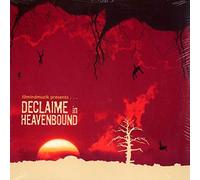 Declaime - Heavenbound/Welcome to Reality