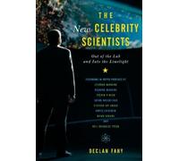 Declan Fahy The New Celebrity Scientists (Copertina rigida)
