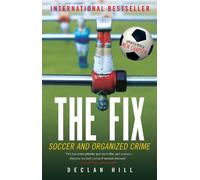 Declan Hill The Fix (Tascabile)