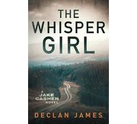 Declan James The Whisper Girl (Tascabile)