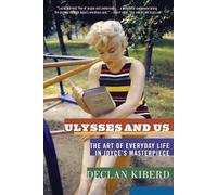 Declan Kiberd Ulysses and Us (Tascabile)
