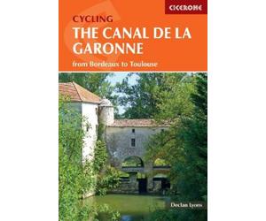 Declan Lyons Cycling the Canal de la Garonne (Tascabile)