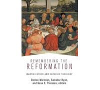 Declan Marmion Remembering the Reformation (Copertina rigida)