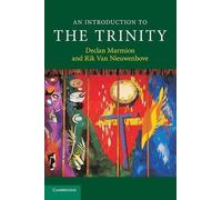 Declan Marmion Rik van Nieuwenhove An Introduction to the Trinity (Tascabile)