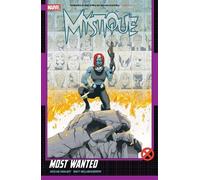 Declan Shalvey Mystique: Most Wanted (Tascabile)