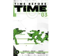 Declan Shalvey Rory Mcconville Ron Salas Eric Zaw Time before time 3 (Tascabile)