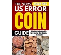 Declan York The 2025 U.S. Error Coin Guide (Tascabile)