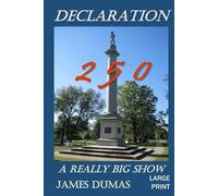 DECLARATION 2 5 0: A REALLY BIG SHOW