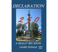 DECLARATION 2 5 0: A REALLY BIG SHOW