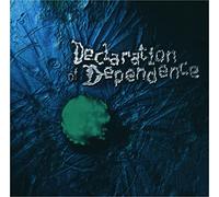 Declaration of Dependence - World Within a World