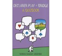 Declarer Play at Bridge: A Quizbook