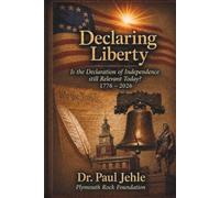 Declaring Liberty: Is the Declaration of Independence Still Relevant Today?
