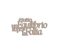 Declea Scritta in Legno da Appendere Equilibrio sopra la Follia, Targa in Legno da Parete Realizzata a Mano - Decorazione murale in Legno Ideale per Casa, Famiglia