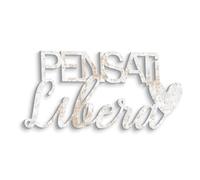 Declea Scritta in legno da appendere Pensati Libera, Decorazione murale realizzata a mano - Frase in legno da appendere per la casa, Design Home