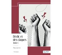 Déclic et des claques - Tome 1
