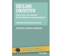 Declino cognitivo. Intervenire con esercizi di stimolazione neuropsicologica