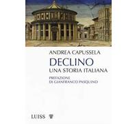 Declino. Una storia italiana