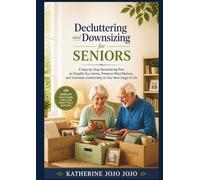Decluttering and Downsizing for Seniors