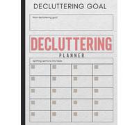 Decluttering Planner: 2 Months of Daily, Weekly, Monthly and Annual Cleaning Checklists | Simple Design