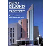 Deco Delights: Preserving the Beauty And Joy of Miami Beach Architecture