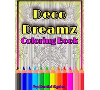 Deco Dreamz Coloring Book