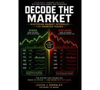 Decode the Market: Mastering Market Internals for Smarter Trades
