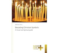 Decoding Christian Symbols: A Visual and Spiritual guide