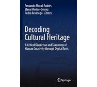 Decoding Cultural Heritage: A Critical Dissection and Taxonomy of Human Creativity through Digital Tools