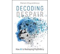 Mariam Khayretdinova Khayretdinova Decoding Despair (Copertina rigida)