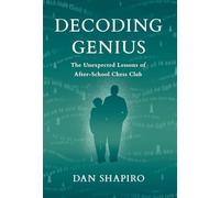 Decoding Genius: The Unexpected Lessons of After-School Chess Club