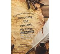Decoding the Ancient Writings Guidebook: A Bible study guide for kids about the names of God in the Old Testament