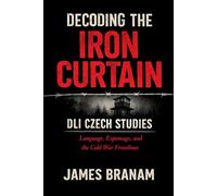 Decoding the Iron Curtain: DLI Czech Studies
