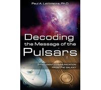 Decoding the Message of the Pulsars: Intelligent Communication from the Galaxy