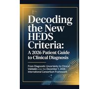 Decoding the New hEDS Criteria: A 2026 Patient Guide to Clinical Diagnosis