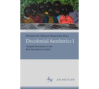 Decolonial Aesthetics I: Tangled Humanism in the Afro-european Context