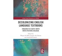 Decolonizing English Language Textbooks: Engaging in a South-North Inter-epistemic Dialogue