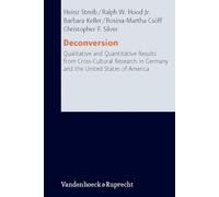 Deconversion: Qualitative and Quantitative Results from Cross-Cultural Research in Germany and the United States of America